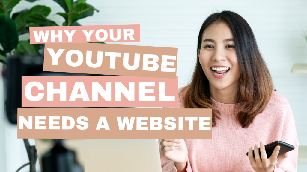 Why your youtube channel needs a website